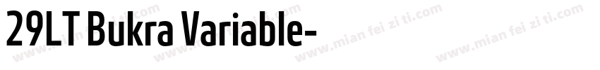 29LT Bukra Variable字体转换